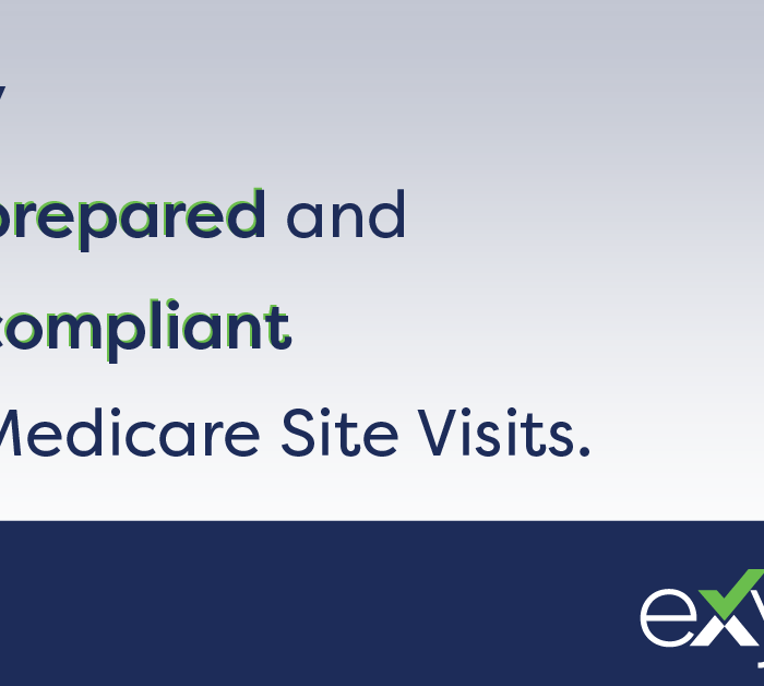 Are you ready for a Medicare Site Visit?